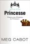 [Le journal d'une princesse 12] • Le Journal D'Une Princesse T12 - Encore Plus D'Histoires De Princesses